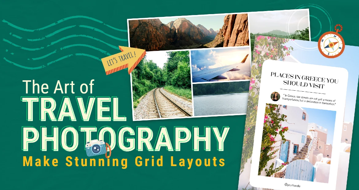 The Art of Travel Photography: Making Stunning Grid Layouts with Pixlr