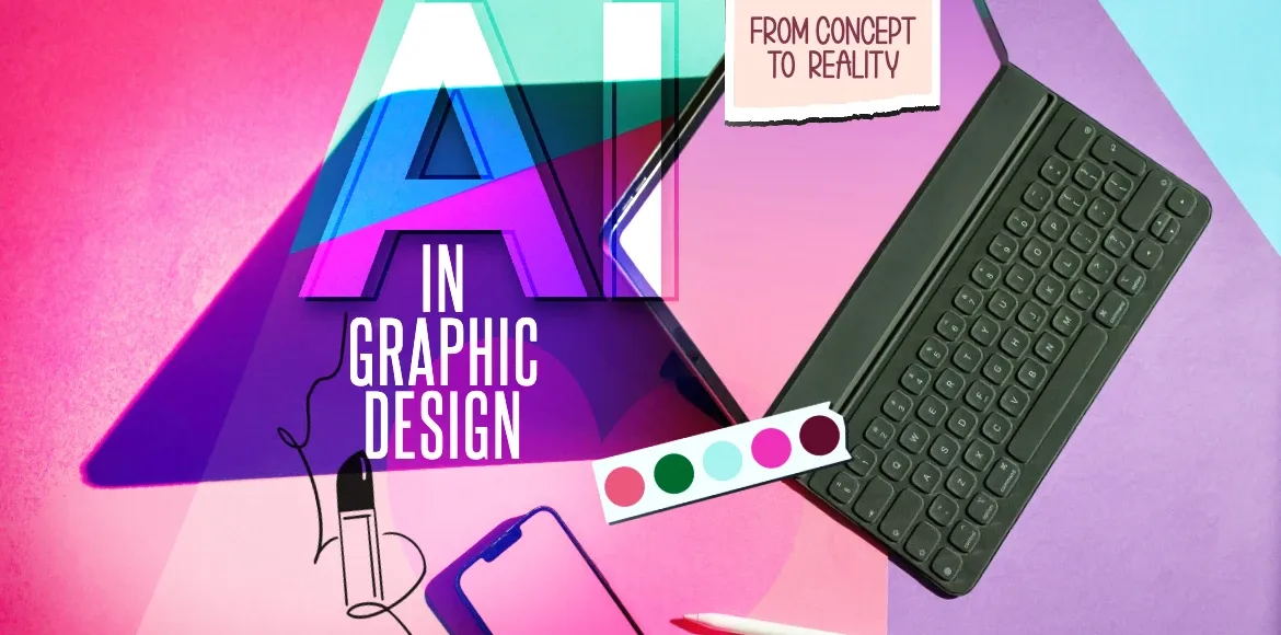 Colorful graphic design themed image with text "AI in Graphic Design" and digital drawing tools.