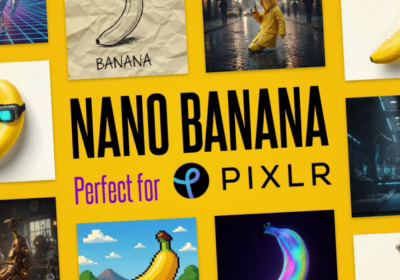 A creative collage featuring various banana-themed AI art styles on a bright yellow background. In the center, bold black text reads “NANO BANANA” with “Perfect for Pixlr” below, showcasing the Pixlr logo. The surrounding images display bananas in futuristic, artistic, and playful styles — including a banana wearing VR goggles, a banana sketch on paper, a pixelated banana in a game scene, and a neon glowing banana in a sci-fi environment.