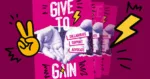 Bold feminist zine-style poster with the text ‘Give to Gain,’ open hands, and illustrated icons on a pink background.