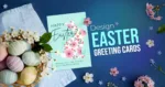 Easter-themed promotional banner featuring pastel-colored eggs in a basket with flowers on a blue background, alongside a greeting card with a floral bunny illustration and the text “Happy Easter,” and bold headline text reading “Design Faster Greeting Cards.”