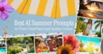 Collage-style banner featuring the title "Best AI Summer Prompts for Photos, Travel, Beach and Vacation Content" beneath a yellow-and-white beach umbrella. The design includes tropical beach sunsets, a woman in a white dress on vacation, a local market scene, a garden path, a poolside lemonade setup, colorful flowers, and film strip elements, creating a bright, summery travel aesthetic.
