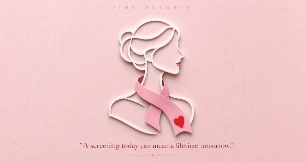 Paper-cut style silhouette of a woman wearing a breast cancer awareness ribbon, with "A screening today can mean a lifetime tomorrow" Pink October quote